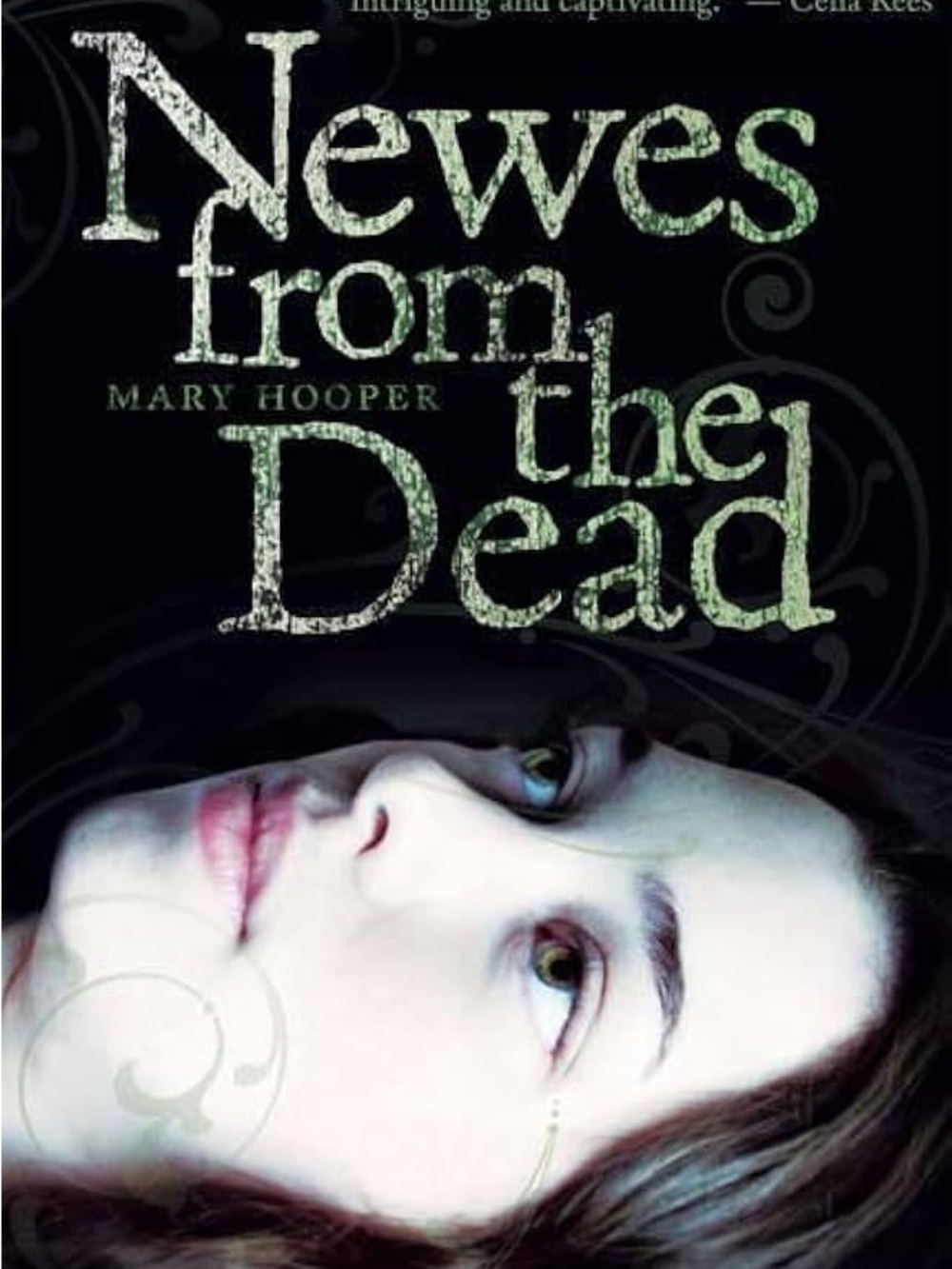 News from the Dead by Mary Hooper- A TRUE story
